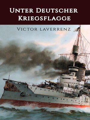 cover image of Unter deutscher Kriegsflagge
